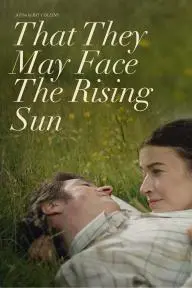 That They May Face the Rising Sun_peliplat