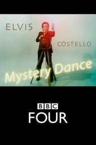 Elvis Costello: Mystery Dance_peliplat