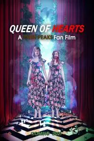 Queen of Hearts: A Twin Peaks Fan Film_peliplat