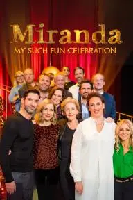 Miranda: My Such Fun Celebration_peliplat