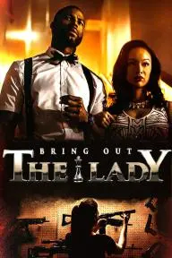 Bring Out the Lady_peliplat