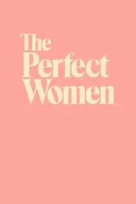 The Perfect Women_peliplat