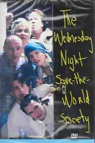 The Wednesday Night Save the World Society_peliplat