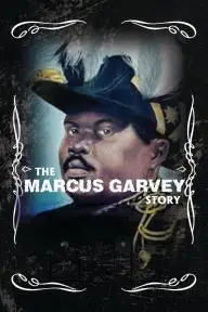 The Marcus Garvey Story_peliplat