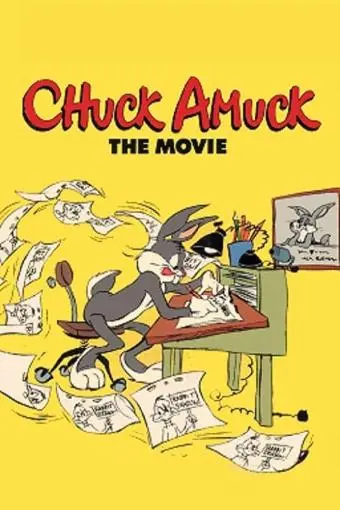 Chuck Amuck: The Movie_peliplat