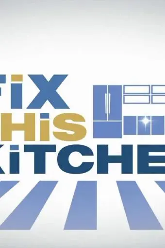 Fix This Kitchen_peliplat