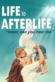 Life to AfterLIfe: Mom, can you hear me?_peliplat