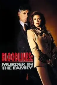 Bloodlines: Murder in the Family_peliplat