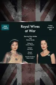 Royal Wives at War_peliplat