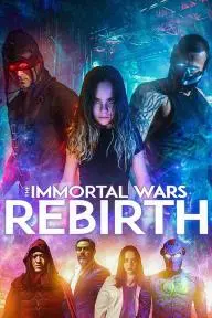 The Immortal Wars: Rebirth_peliplat
