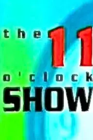 The 11 O'Clock Show_peliplat