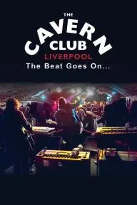 The Cavern Club: The Beat Goes On_peliplat