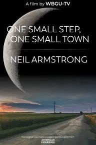 One Small Step, One Small Town: Neil Armstrong_peliplat