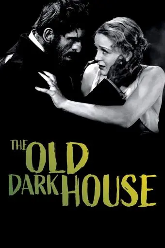 The Old Dark House_peliplat