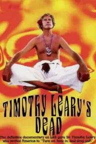 Timothy Leary's Dead_peliplat