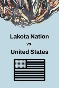 Lakota Nation vs. United States_peliplat