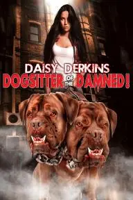 Daisy Derkins: Dogsitter of the Damned_peliplat