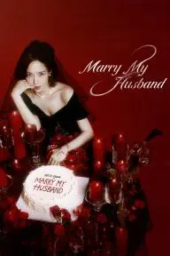 Marry My Husband_peliplat