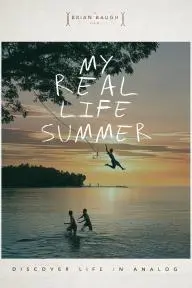 My Real Life Summer_peliplat