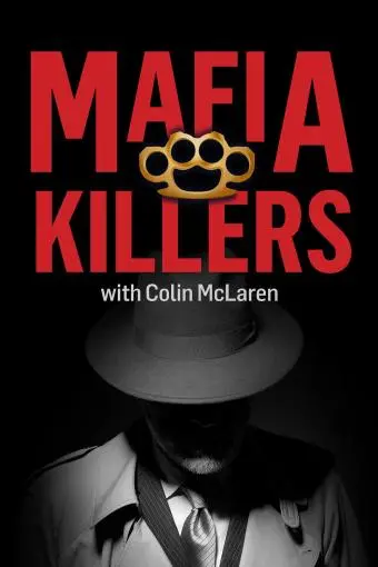 Mafia Killers with Colin McLaren_peliplat