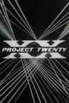 Project Twenty_peliplat