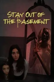Stay Out of the Basement_peliplat
