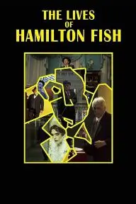 The Lives of Hamilton Fish_peliplat