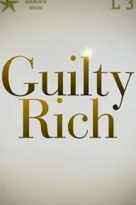 Guilty Rich_peliplat