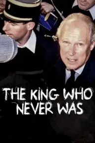 The King Who Never Was_peliplat