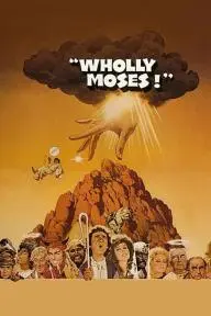 Wholly Moses!_peliplat