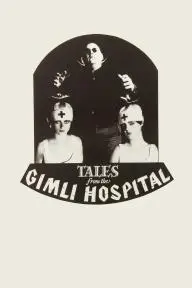 Tales from the Gimli Hospital_peliplat
