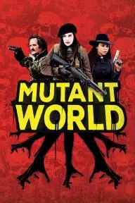 Mutant World_peliplat