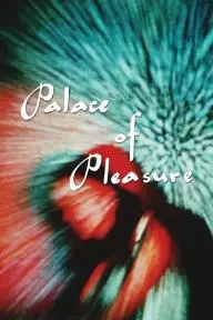 Palace of Pleasure_peliplat
