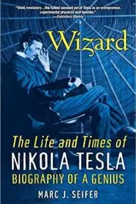 The Lost Wizard: Life and Times of Nikola Tesla_peliplat