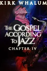 Kirk Whalum: The Gospel According to Jazz (IV)_peliplat