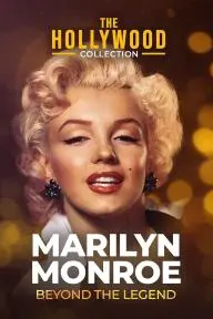 Marilyn Monroe: Beyond the Legend_peliplat
