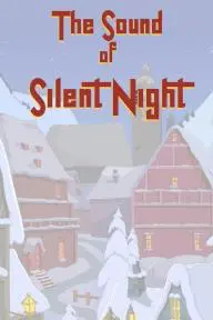 The Sound of Silent Night_peliplat