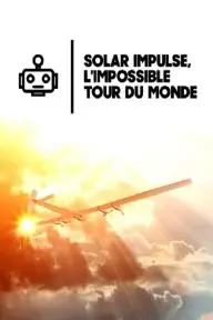 Solar Impulse, the Impossible World Tour_peliplat
