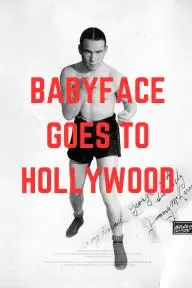 Babyface Goes to Hollywood_peliplat