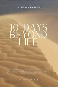 10 Days Beyond Life_peliplat