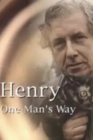 Henry: One Man's Way_peliplat