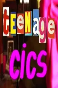 Teenage Cics_peliplat