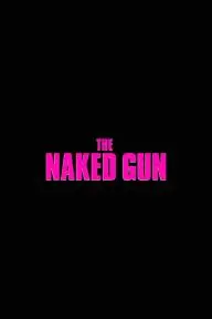 The Naked Gun_peliplat