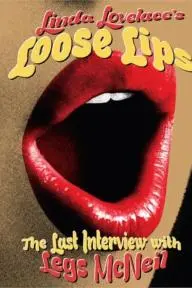 Linda Lovelace: Loose Lips - The Last Interview_peliplat