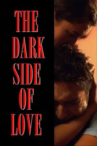 The Dark Side of Love_peliplat