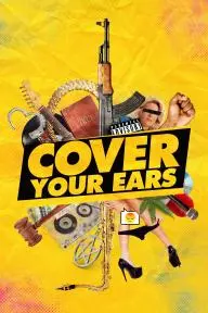 Cover Your Ears_peliplat