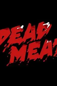 Dead Meat_peliplat