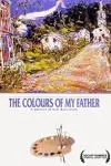 The Colours of My Father: A Portrait of Sam Borenstein_peliplat