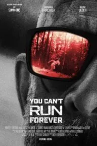 You Can't Run Forever_peliplat