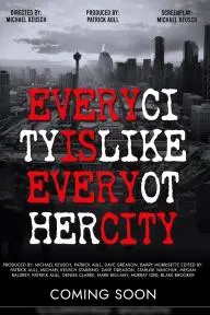 Every City Is Every Other City_peliplat